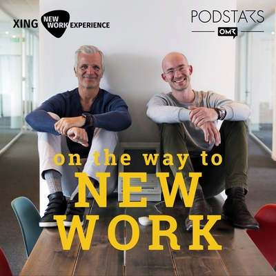 Bild vom Podcast "On the Way to New Work"