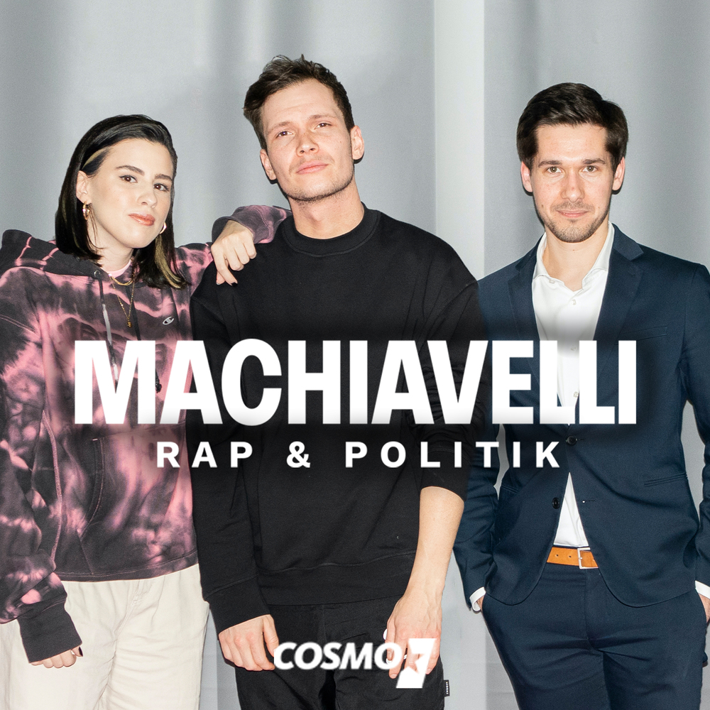 COSMO Machiavelli – Der Podcast über Rap und Politik – Deutscher Podcast Preis