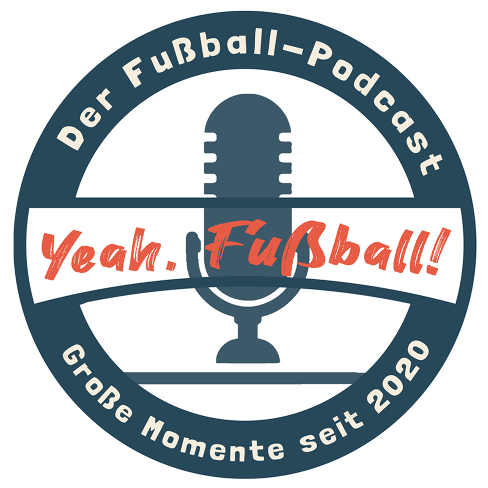 Der YeahFußball-Podcast