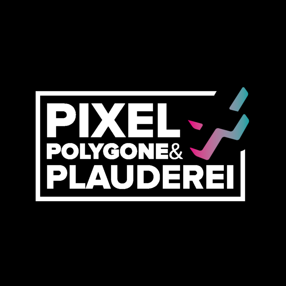 Pixel, Polygone & Plauderei