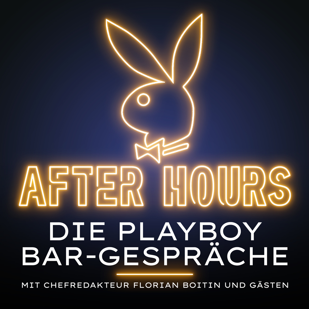 After Hours – Die PLAYBOY-Bargespräche
