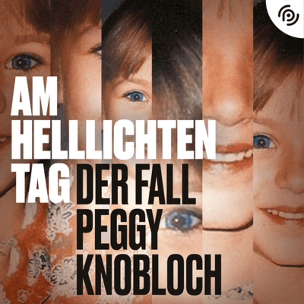 Am helllichten Tag – Der Fall Peggy Knobloch