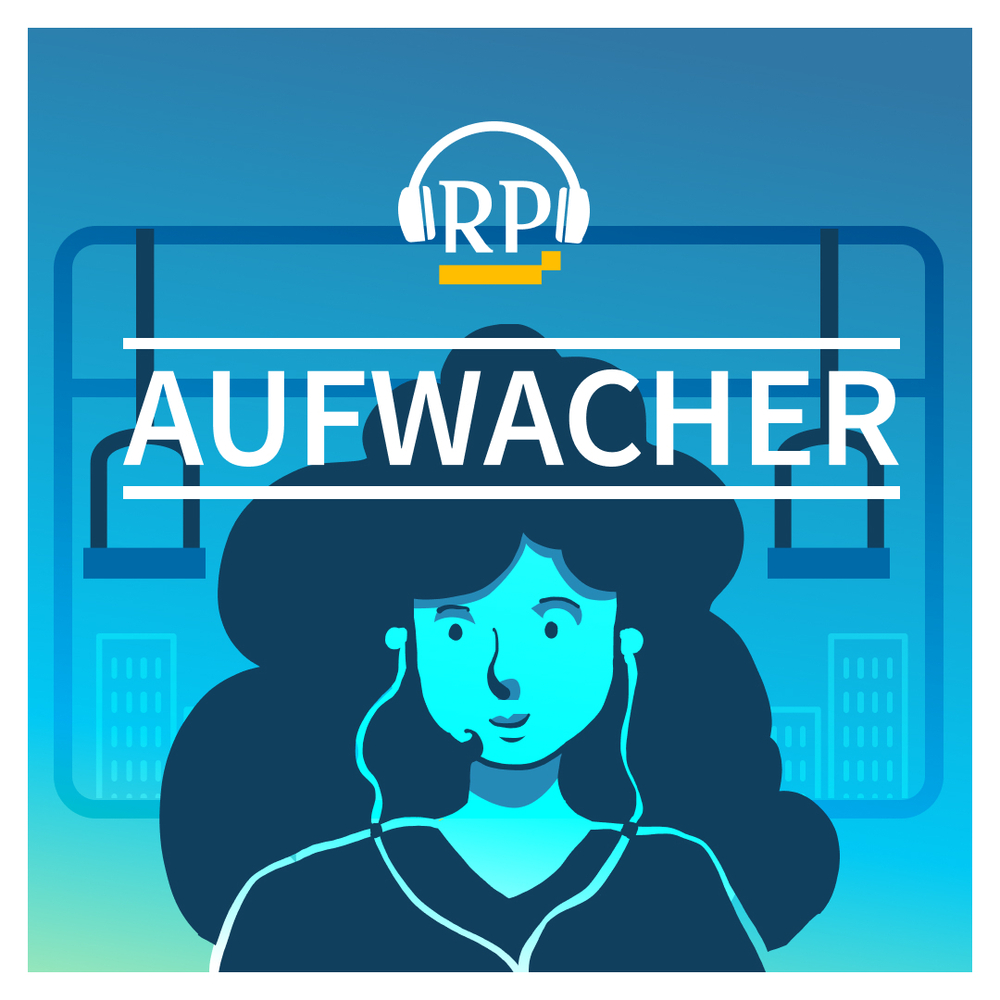 Aufwacher – der Nachrichtenpodcast der Rheinischen Post