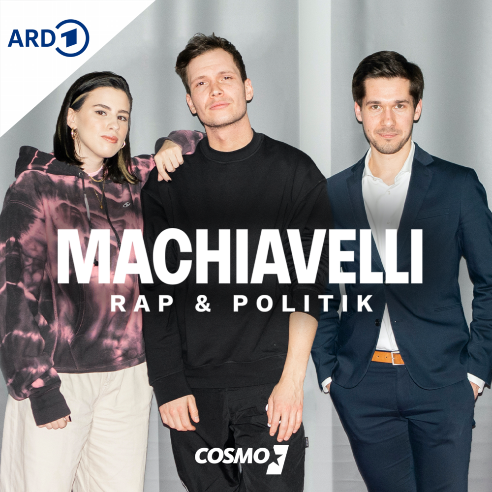 COSMO Machiavelli – Der Podcast über Rap und Politik