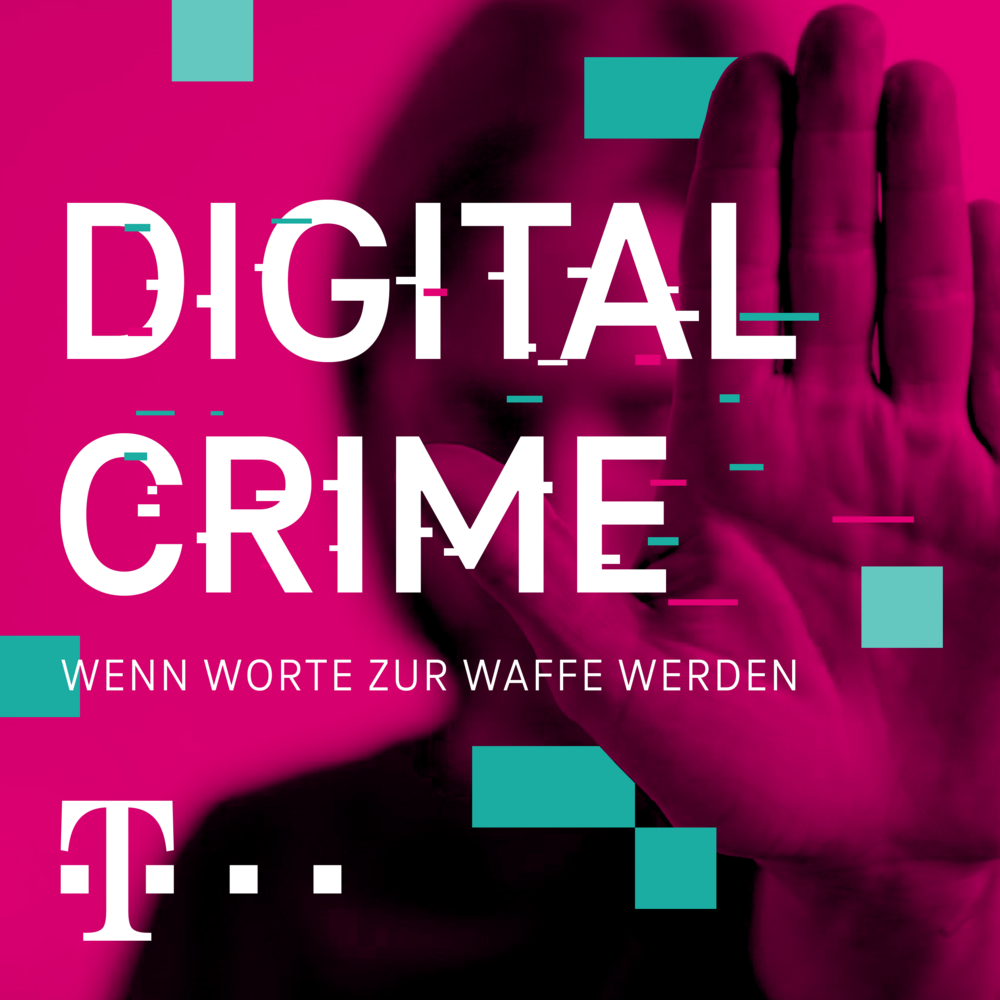 Digital Crime – Wenn Worte zur Waffe werden (Staffel 2)