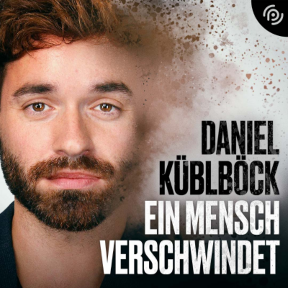 Ein Mensch verschwindet – Daniel Küblböck