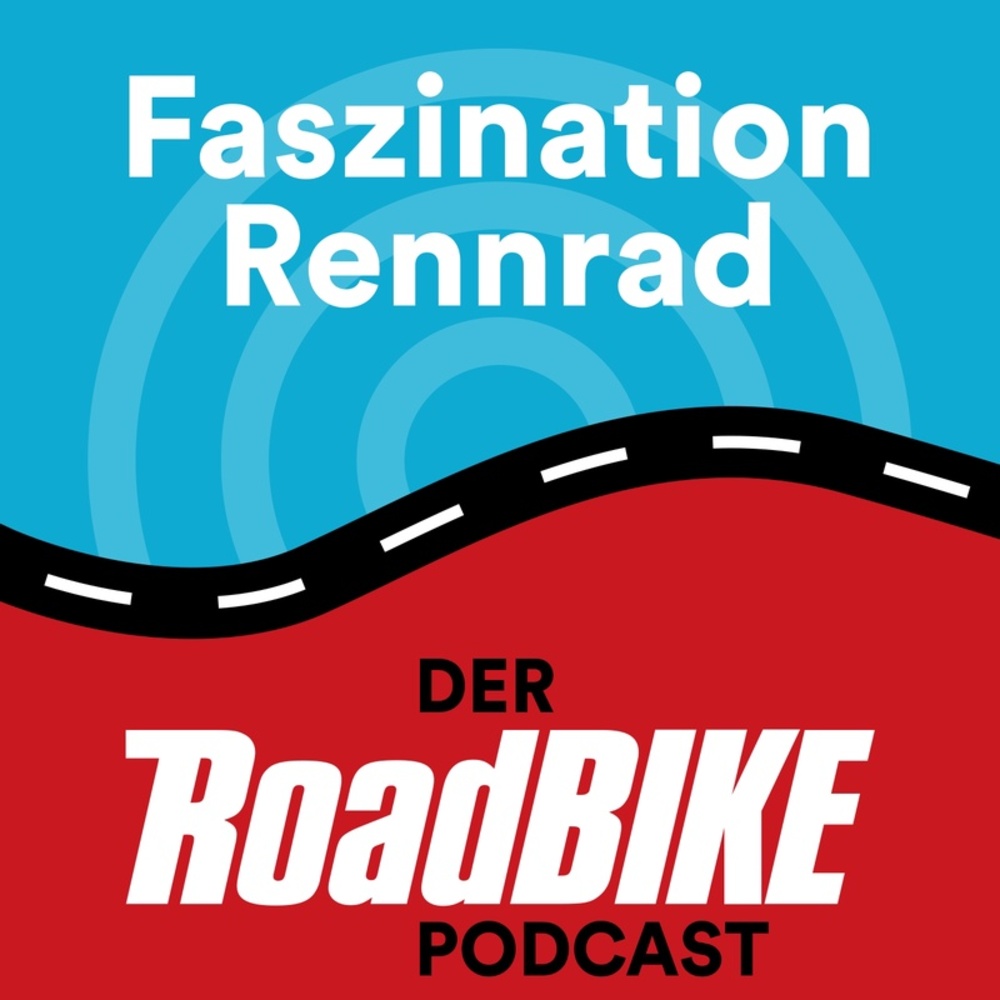 Faszination Rennrad – der ROADBIKE-Podcast