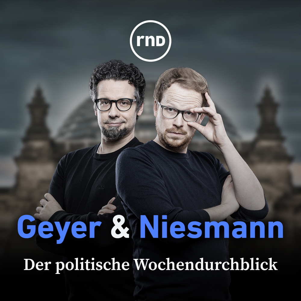 Geyer & Niesman – der Politik-Podcast