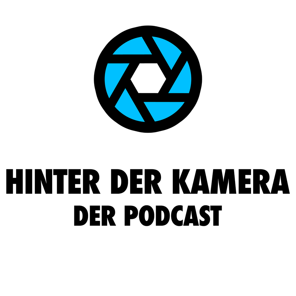 Hinter der Kamera – Der Podcast
