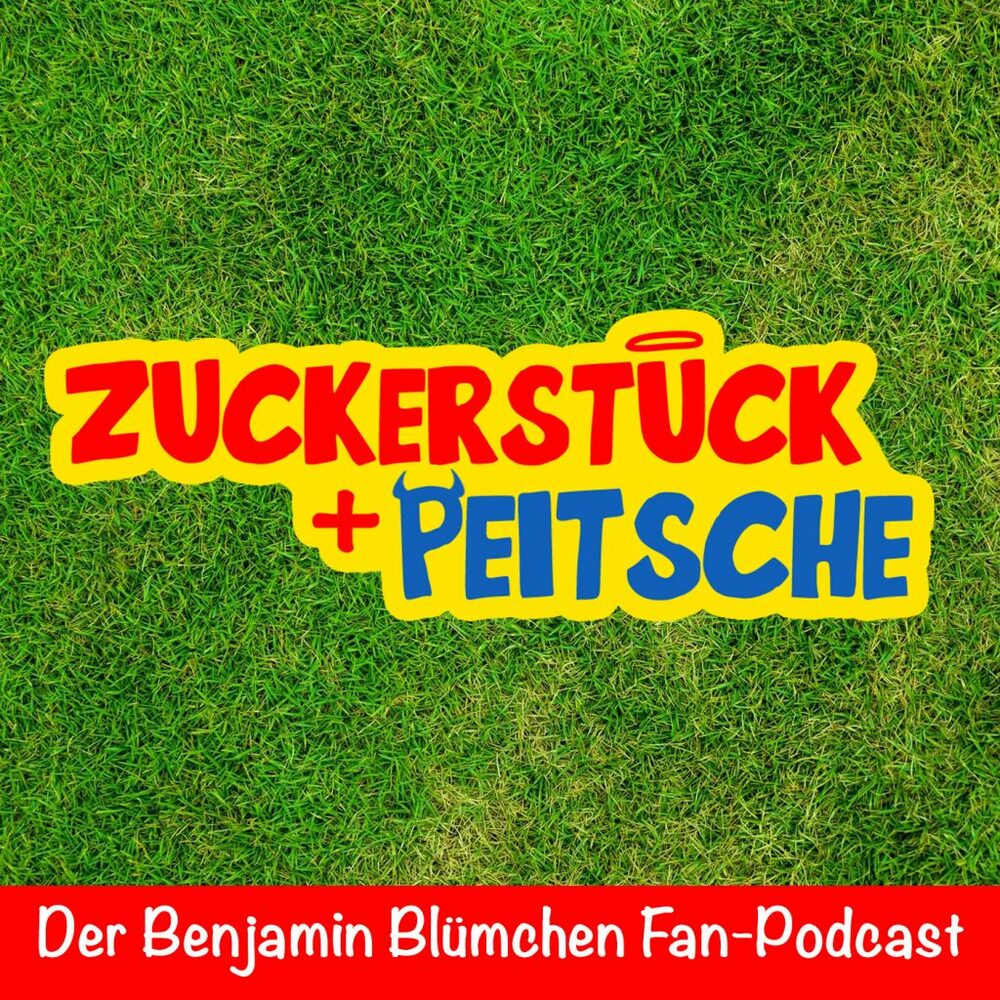 Zuckerstück+Peitsche – der Benjamin Blümchen Fan-Podcast