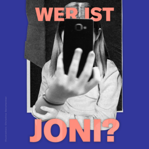 Wer ist Joni? Meine Suche nach einem Phantom