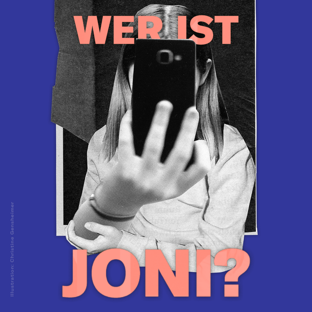 Wer ist Joni? Meine Suche nach einem Phantom
