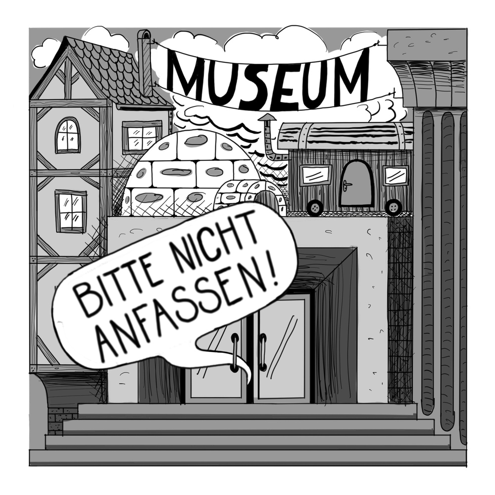BITTE NICHT ANFASSEN! – Museum mal anders