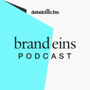 brand eins Podcast