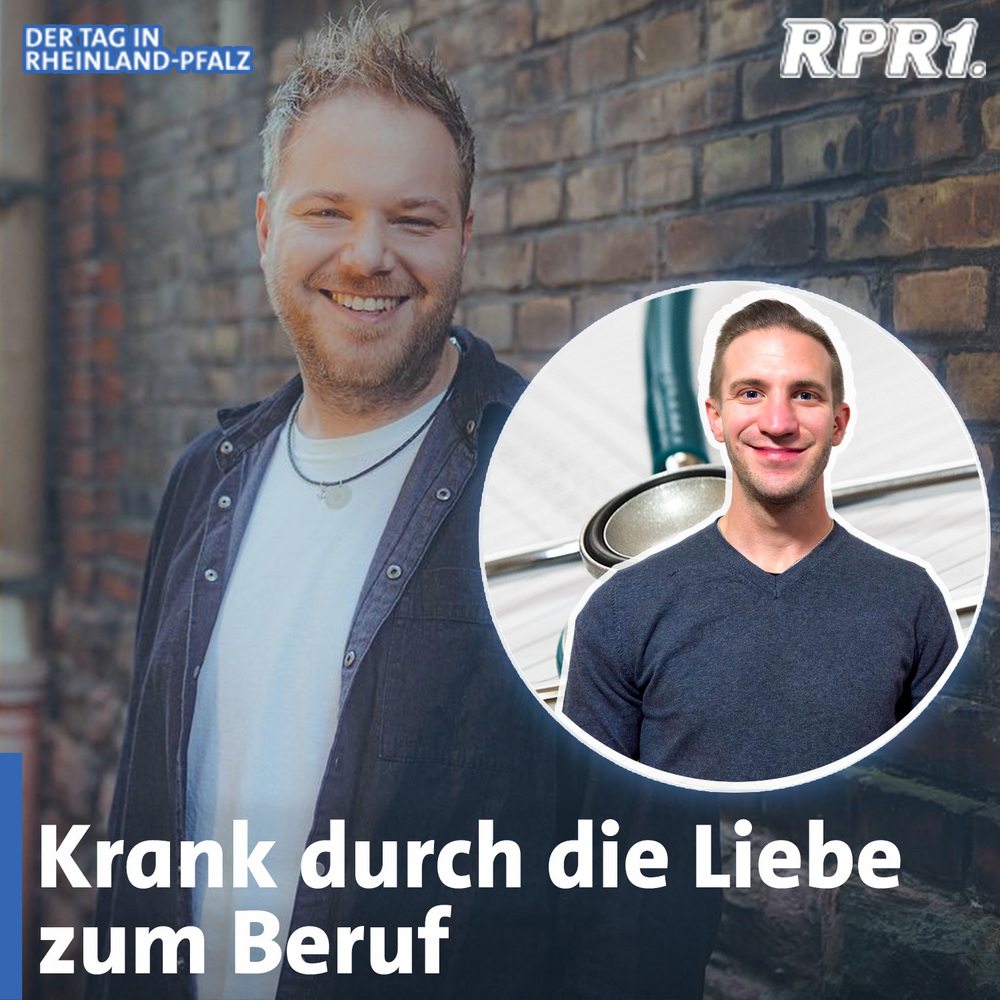 Der Tag in Rheinland-Pfalz – Der Podcast von RPR1.