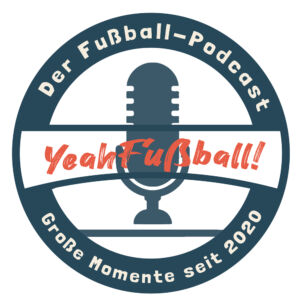 Der Yeahußball-Podcast