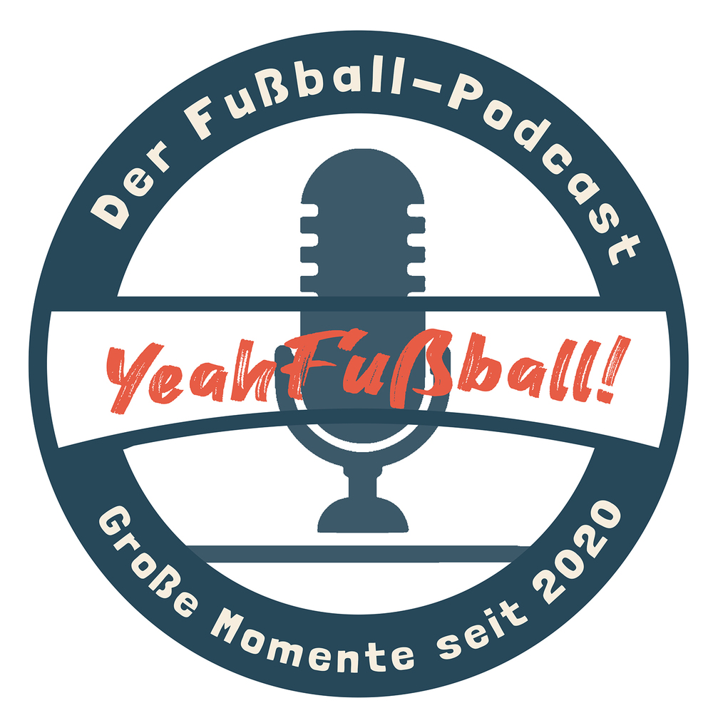 Der Yeahußball-Podcast
