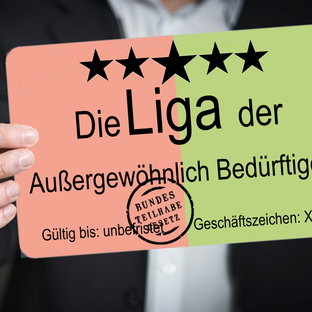 Die Liga der außergewöhnlich Bedürftigen