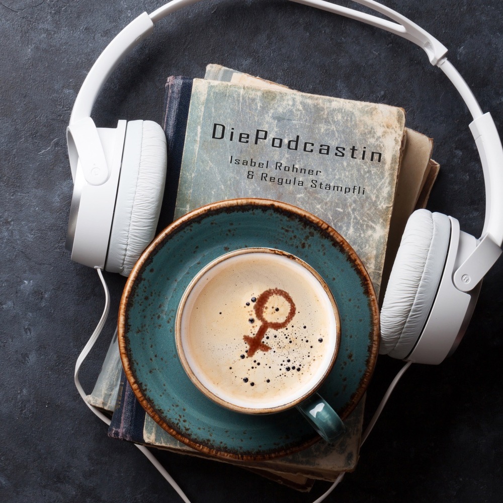 Die Podcastin – der feministische Wochenrückblick