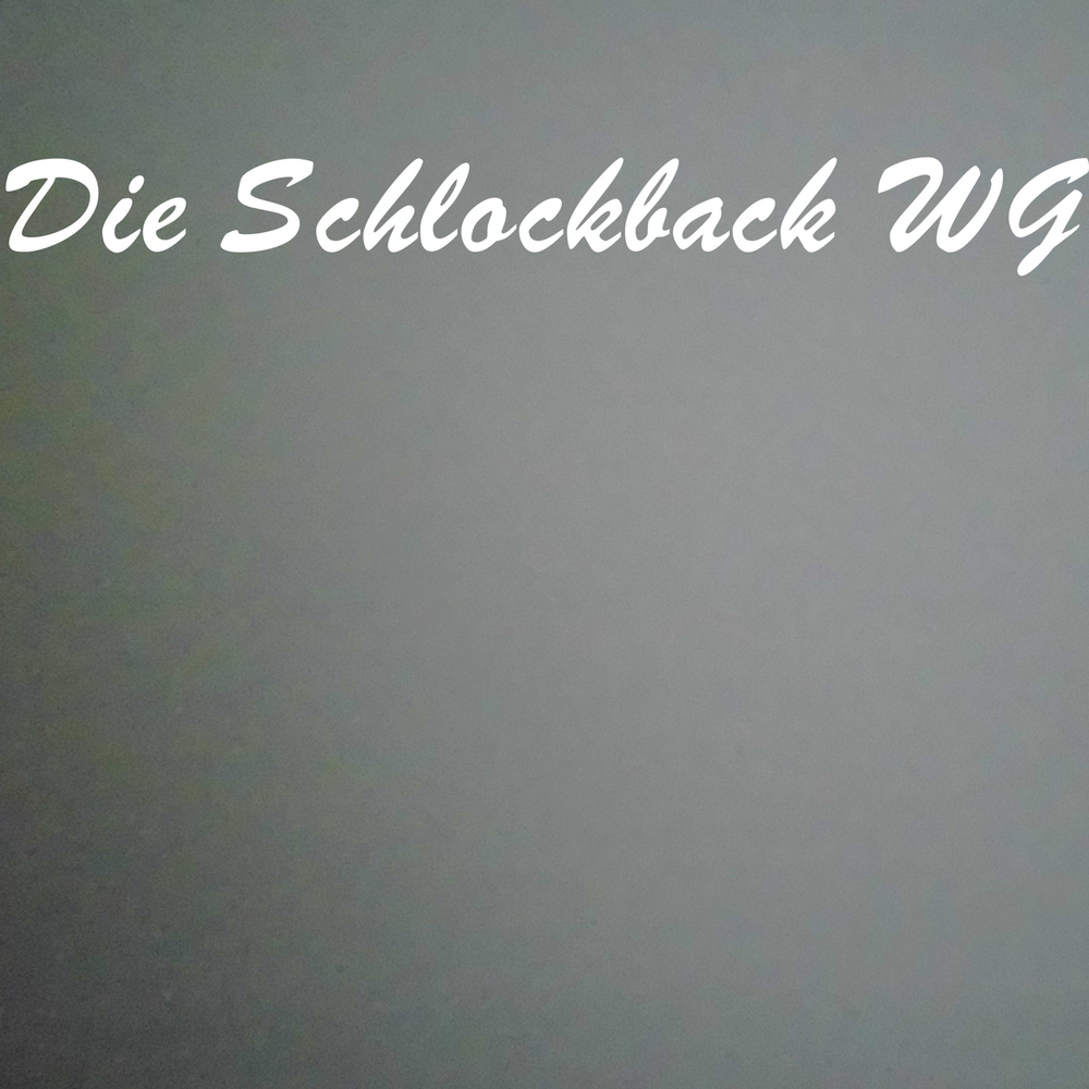 Die Schlockback WG