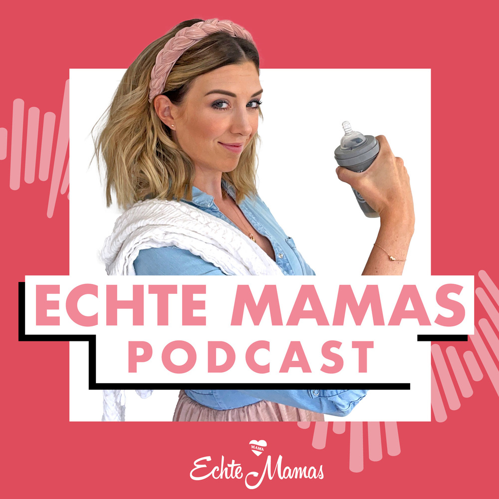Echte Mamas Podcast