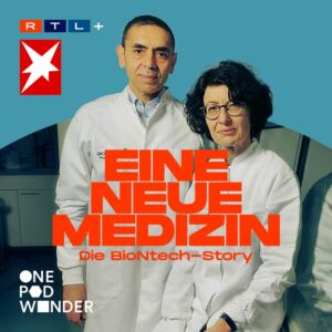 Eine neue Medizin – die Biontech-Story