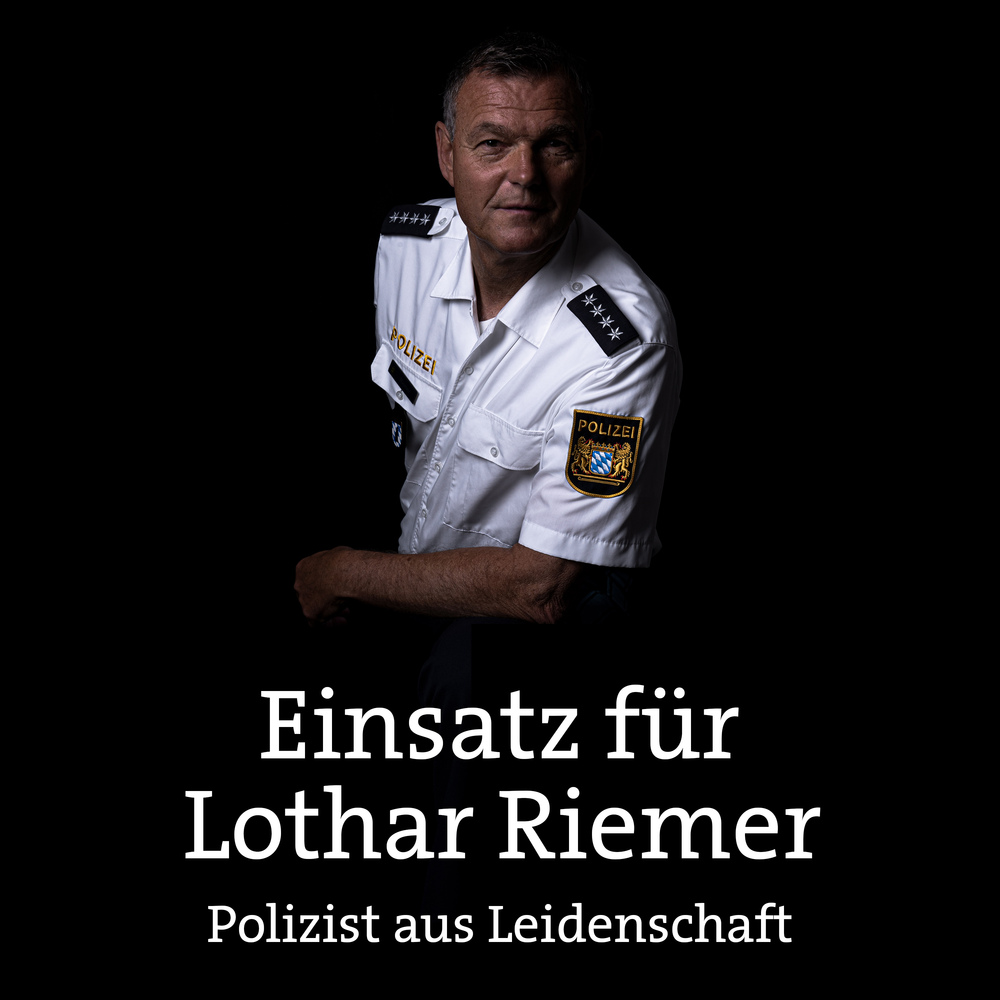 Einsatz für Lothar Riemer – Polizist aus Leidenschaft – Polizei hautnah