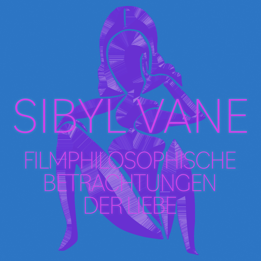 Filmphilosophische Betrachtungen der Liebe