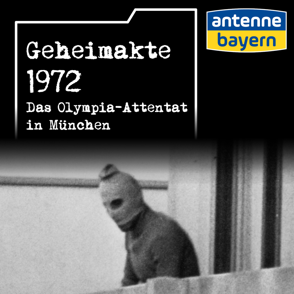 Geheimakte 1972 – das Olympia-Attentat in München