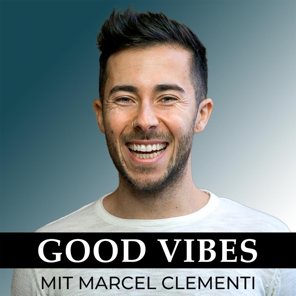 GOOD VIBES mit Marcel Clementi