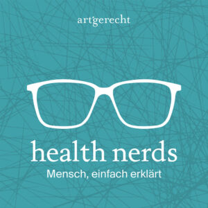 Health Nerds – Mensch, einfach erklärt