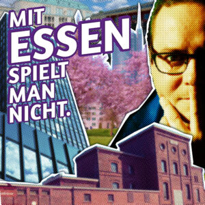 Mit Essen spielt man nicht