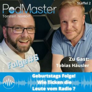 Podmaster Podcast, zu Gast WDR2 Moderator Tobias Häusler