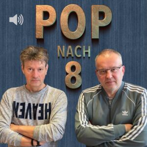 Pop nach 8