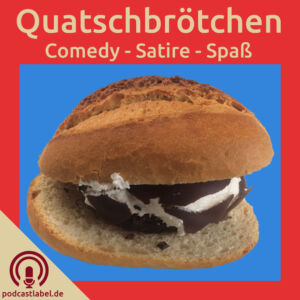 Quatschbrötchen