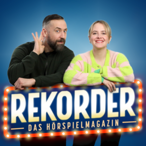 Rekorder – Das Hörspielmagazin