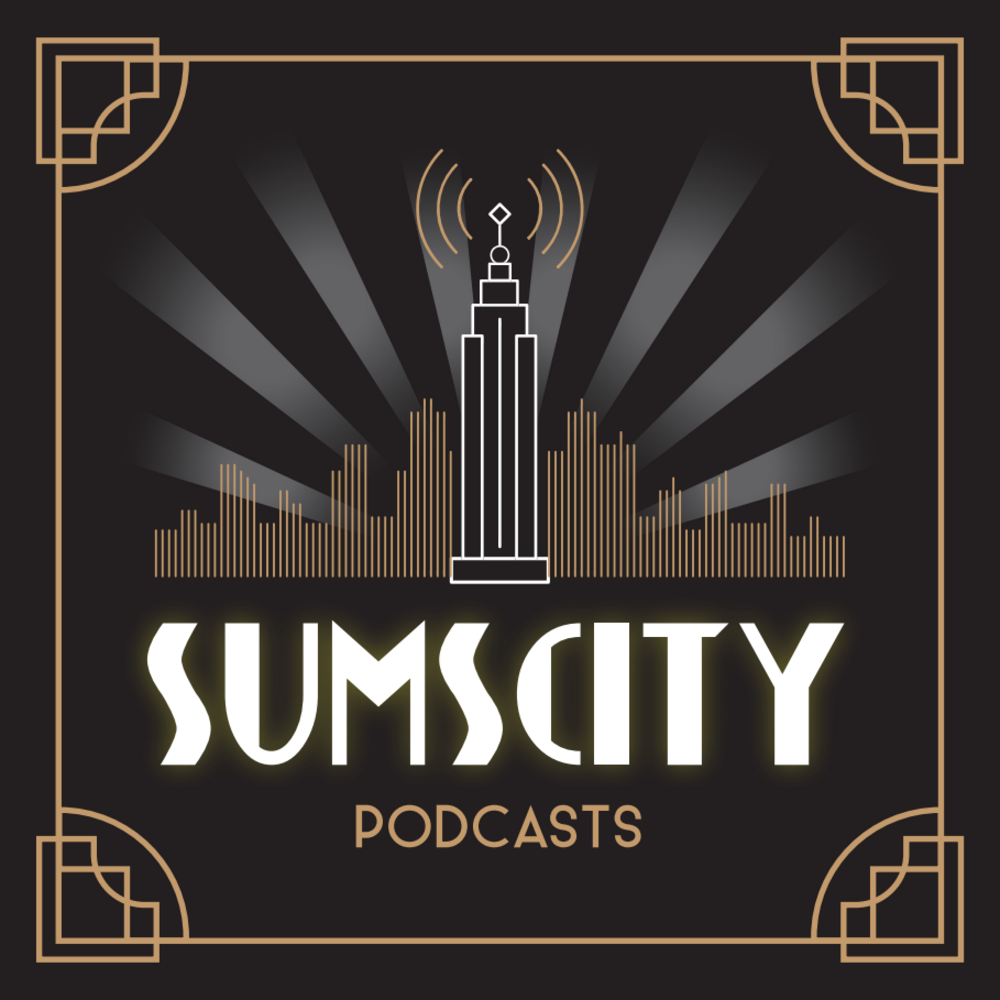 SumsCity Podcasts