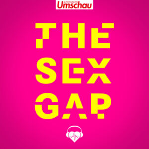 The Sex Gap | Der Podcast zu geschlechtergerechter Medizin