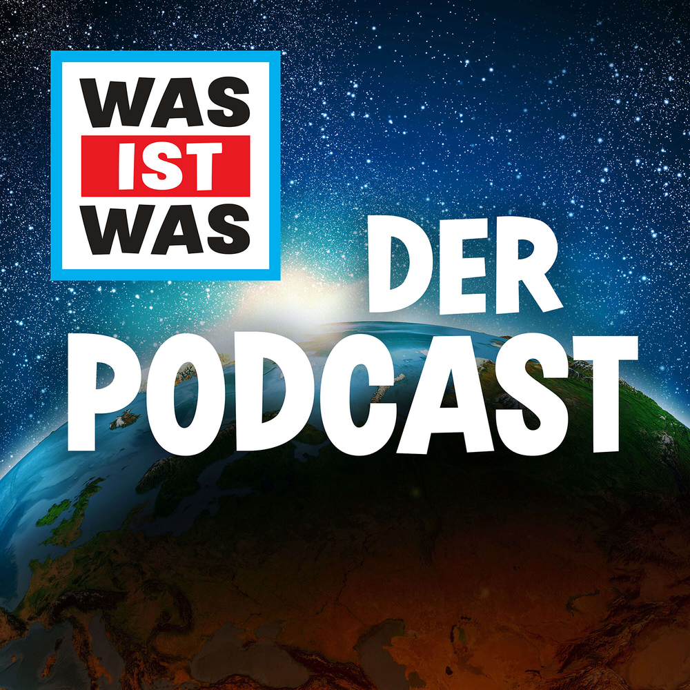 WAS IST WAS – Der Podcast