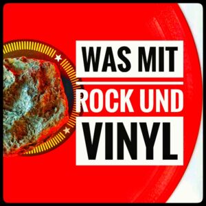 Was mit Rock und Vinyl