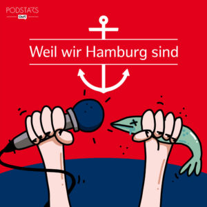 Weil wir Hamburg sind