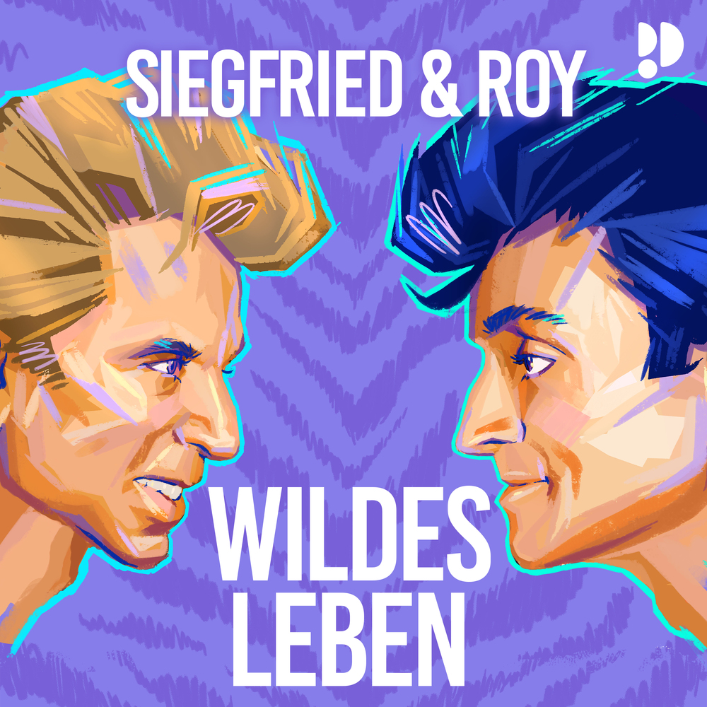 Wildes Leben – Die magische Geschichte von Siegfried & Roy
