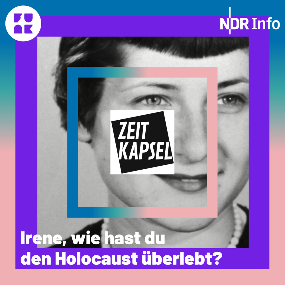 Zeitkapsel – Irene, wie hast du den Holocaust überlebt?