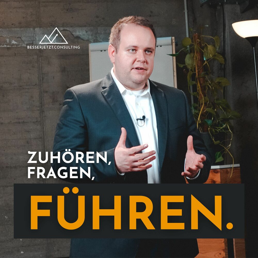 Zuhören, Fragen, Führen – Der Mitarbeitergesprächepodcast für Führungskräfte