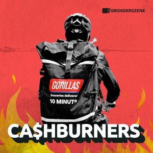 Cashburners – die Gorillas-Story