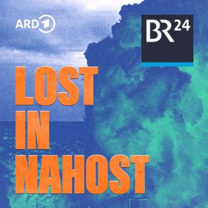 Lost in Nahost – Der Podcast zum Krieg in Israel und Gaza