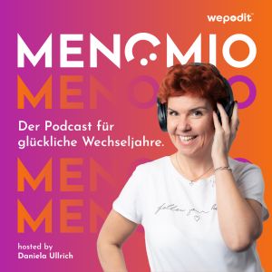 MENOMIO – Der Podcast für glückliche Wechseljahre