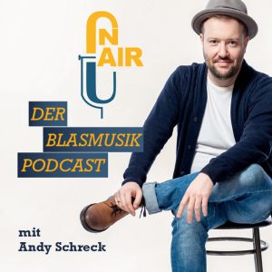 On Air – Der Blasmusikpodcast
