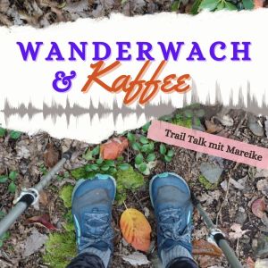 Wanderwach & Kaffee