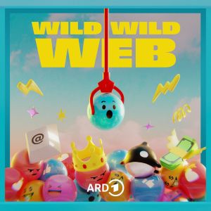 Wild Wild Web: Geschichten aus dem Internet